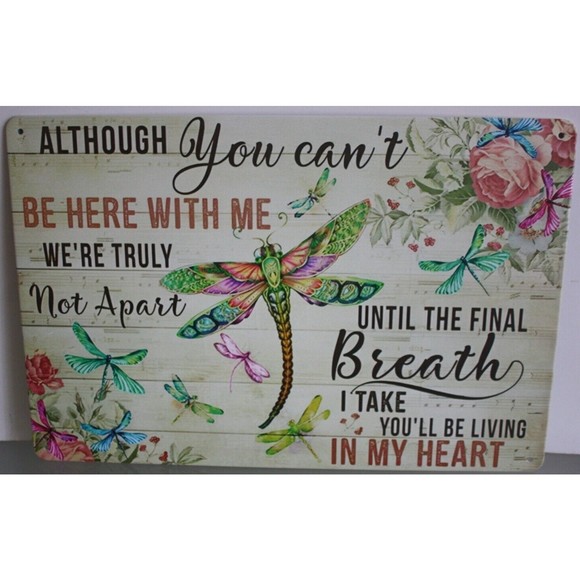 Vintage Look Wall Decor Tin Sign Dragonfly Although You Can't Be Here with Me - Picture 1 of 4